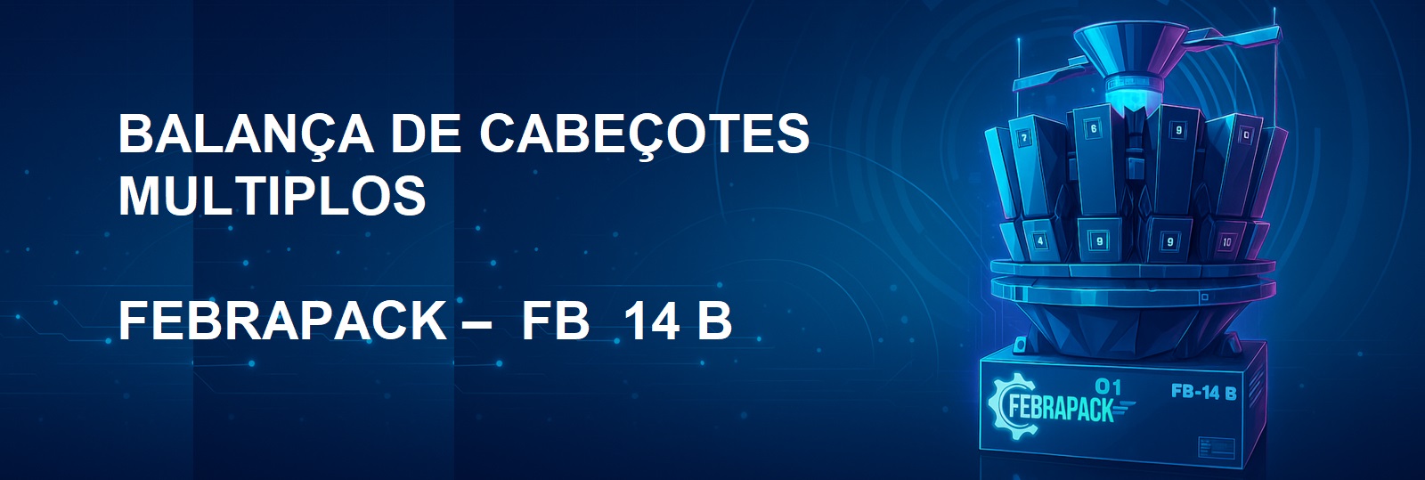 Balança Multicabeçote - Febrapack